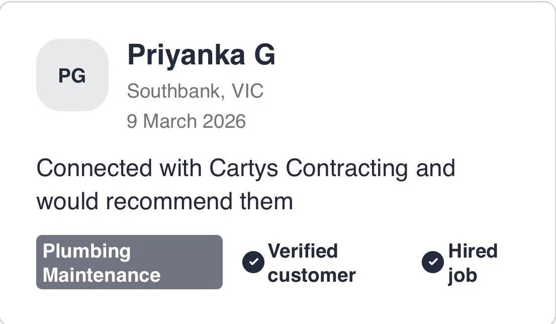Customer review for Priyanka G from Southbank, VIC, dated March 9, 2026, recommending Cartys Contracting for plumbing and maintenance with a verified customer status and hired job.