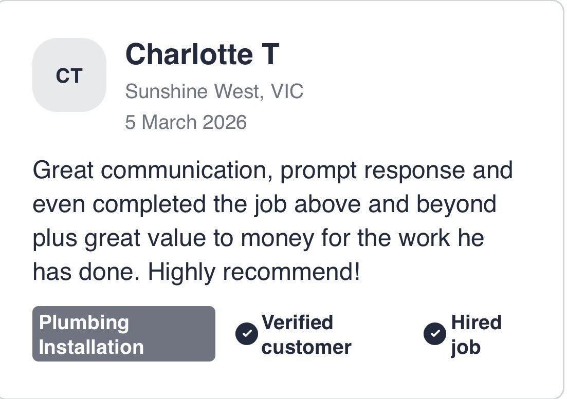 Review for Charlotte T from Sunshine West, VIC, dated 5 March 2026, praising her communication skills, prompt responses, and completion of plumbing installation job with high value and recommendation. Includes labels "Verified customer" and "Hired job."