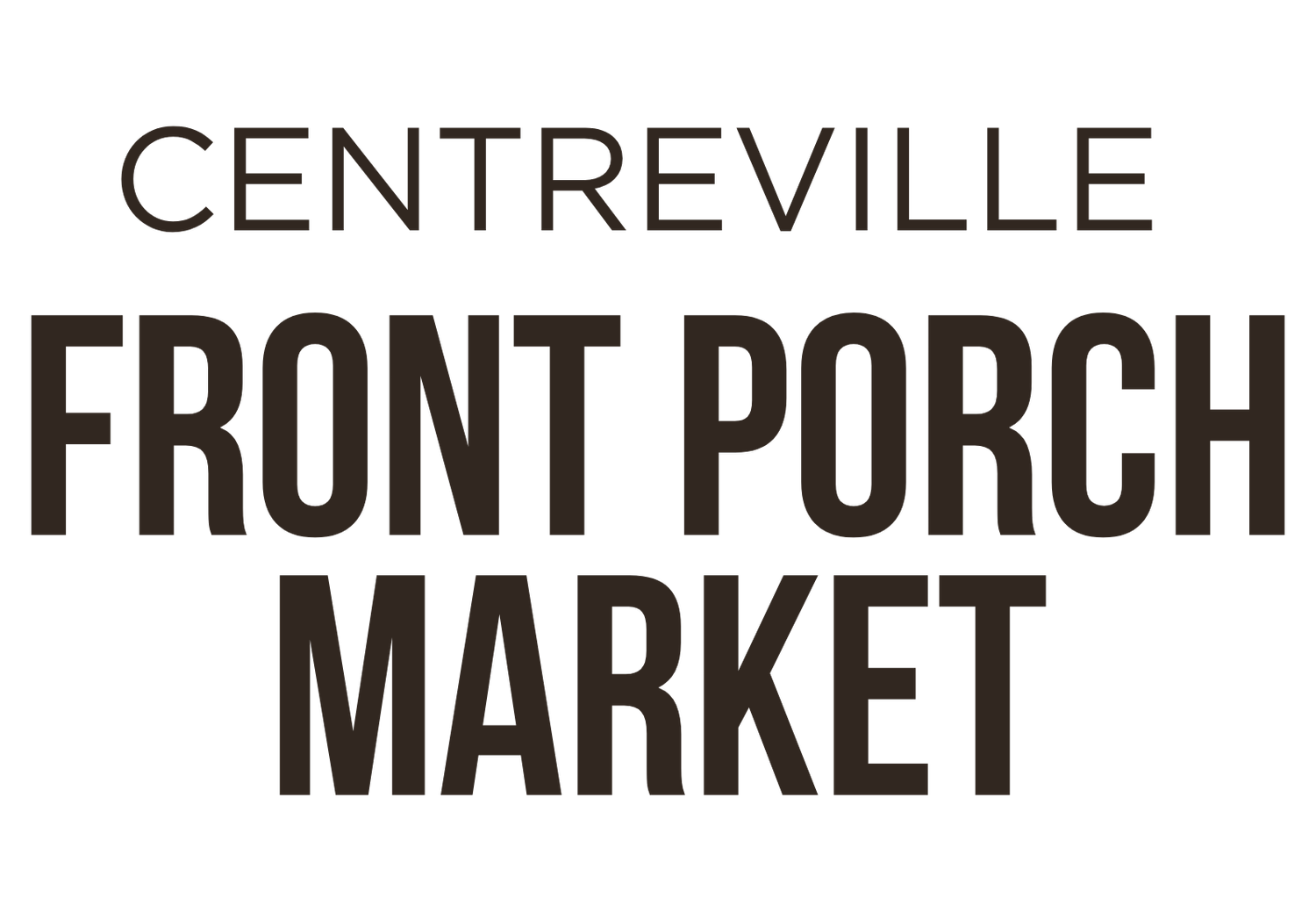 Centreville Front Porch Market