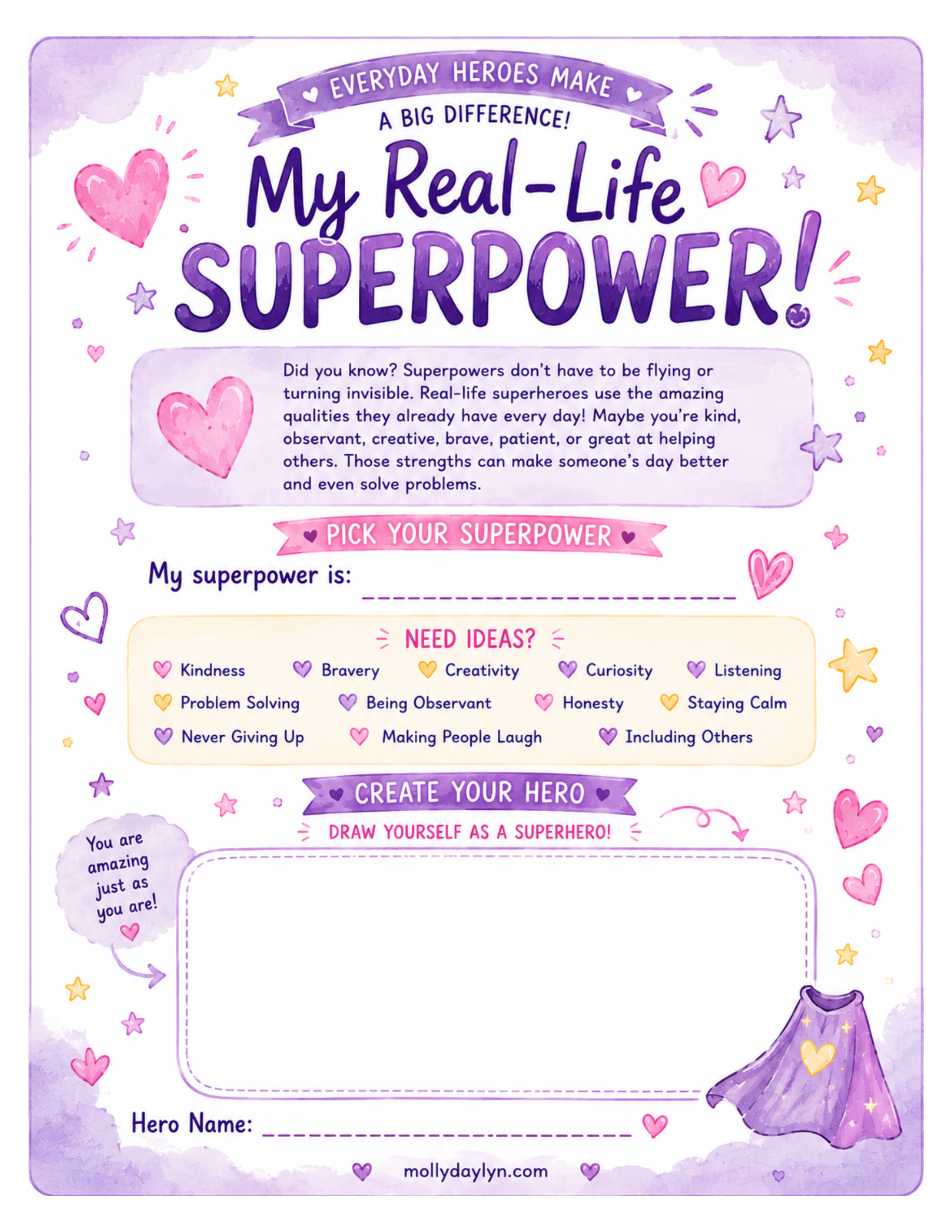 A colorful worksheet with purple, pink, and yellow accents, decorated with stars and hearts. It encourages children to recognize and develop their 'superpowers' such as kindness, bravery, creativity, curiosity, listening, problem solving, being observant, honesty, staying calm, never giving up, making people laugh, and including others. The worksheet features a section to draw yourself as a superhero and includes a space for a hero name.