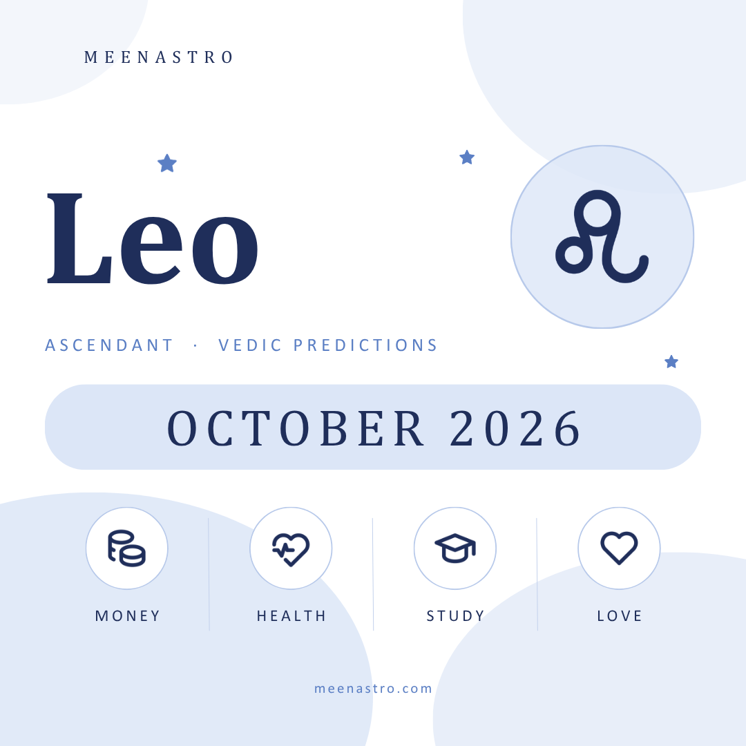 Leo Ascendant October 2026 Horoscope: Money, Health, Study Abroad and Love