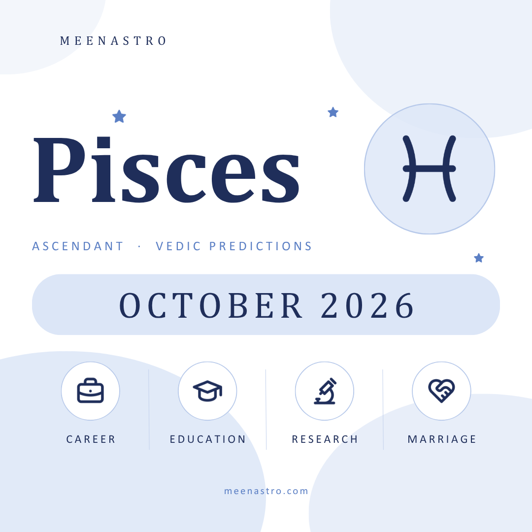 Pisces Ascendant October 2026 Horoscope: Career, Education, Research and Marriage