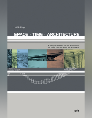 Space, Time, Architecture