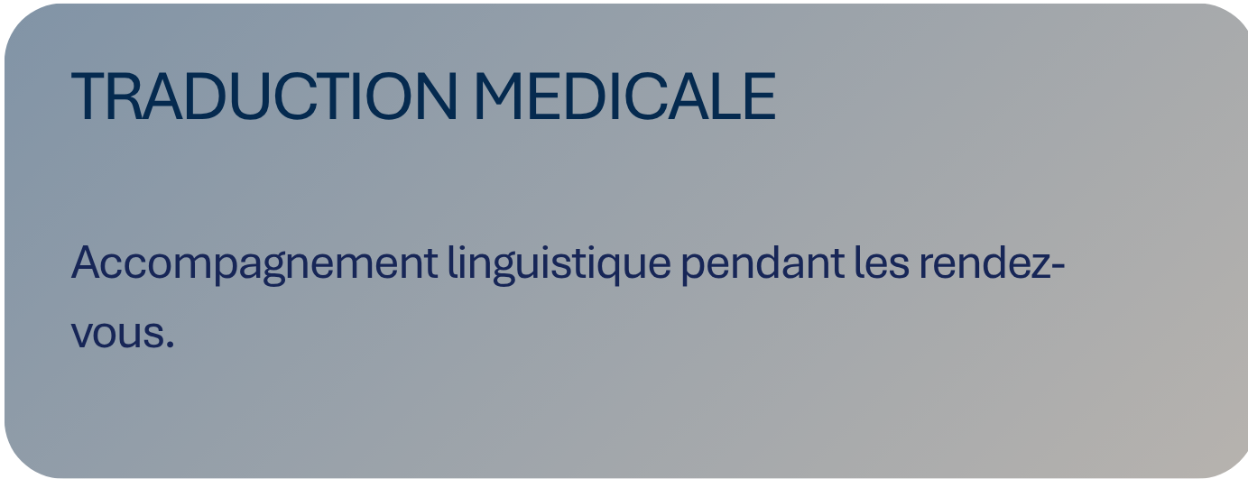 Xi'an Anais Medical Coordination | Accompagnement linguistique pendant les rendez-vous.