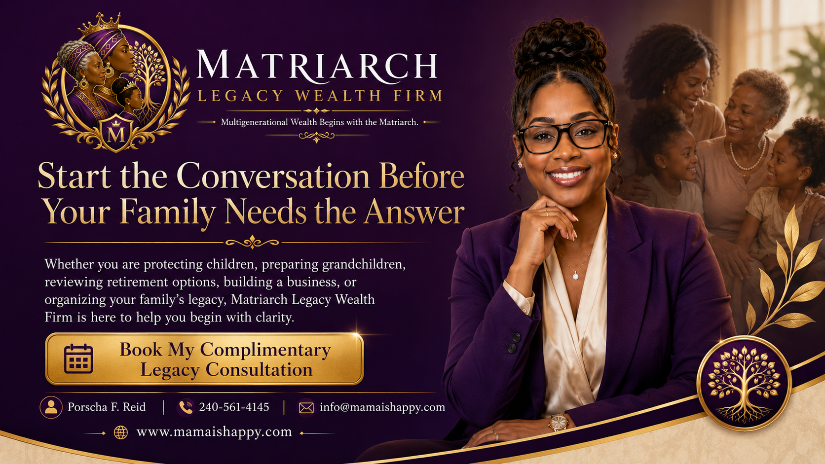 Final call to action graphic for Matriarch Legacy Wealth Firm featuring Porscha F. Reid, family legacy imagery, and a gold booking button for complimentary legacy consultation