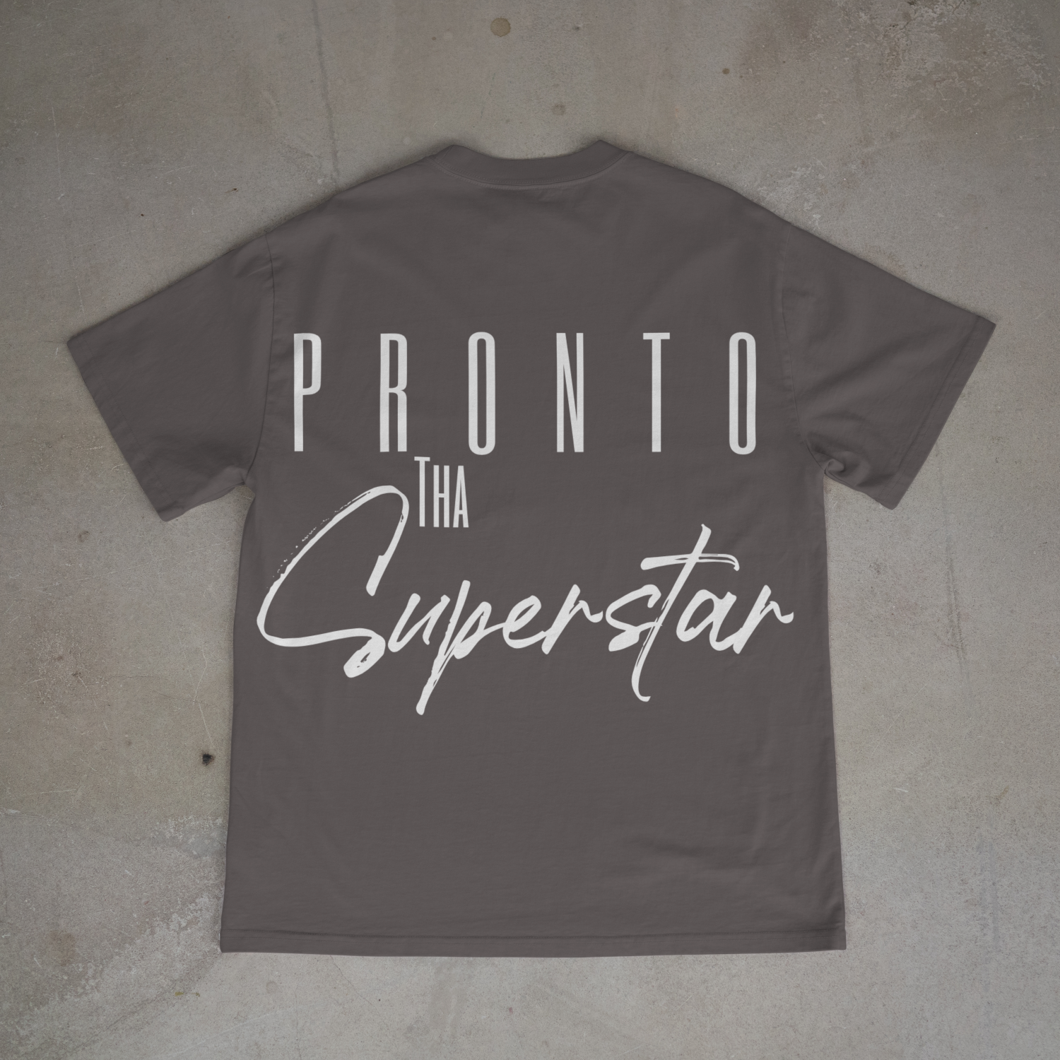 Pronto Tha Superstar T-Shirt