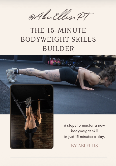The 15 Minute Bodyweight Skill Builder