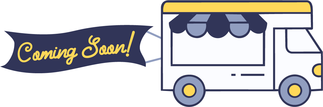 A food truck with a yellow and white color scheme and a blue awning, with a dark blue banner that says 'Coming Soon!'