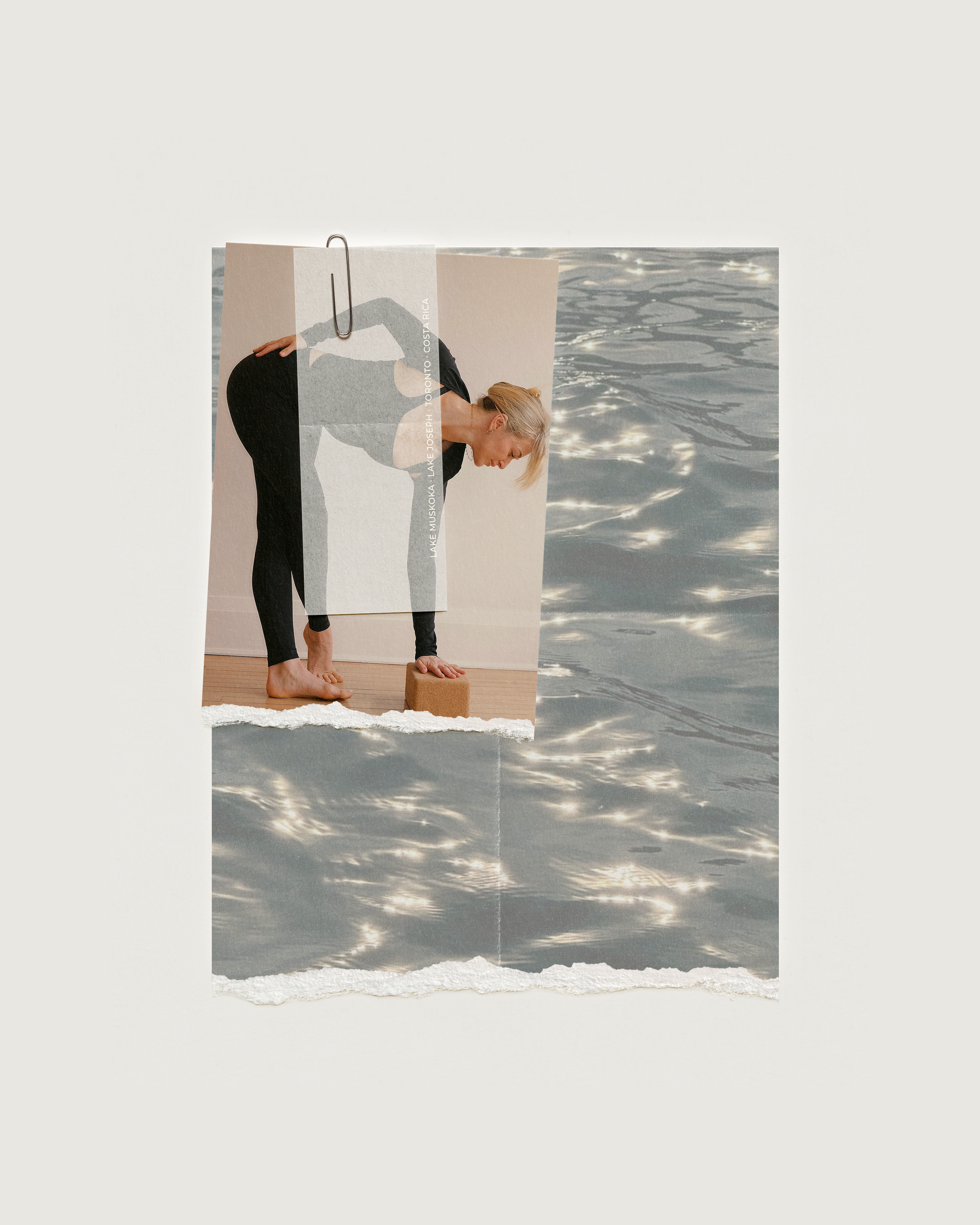 Collage of a woman doing yoga, a paper with an illustration of her pose, and a photo of water, with text listing locations: Lake Muskoka, Lake Joseph, Toronto, Costa Rica.