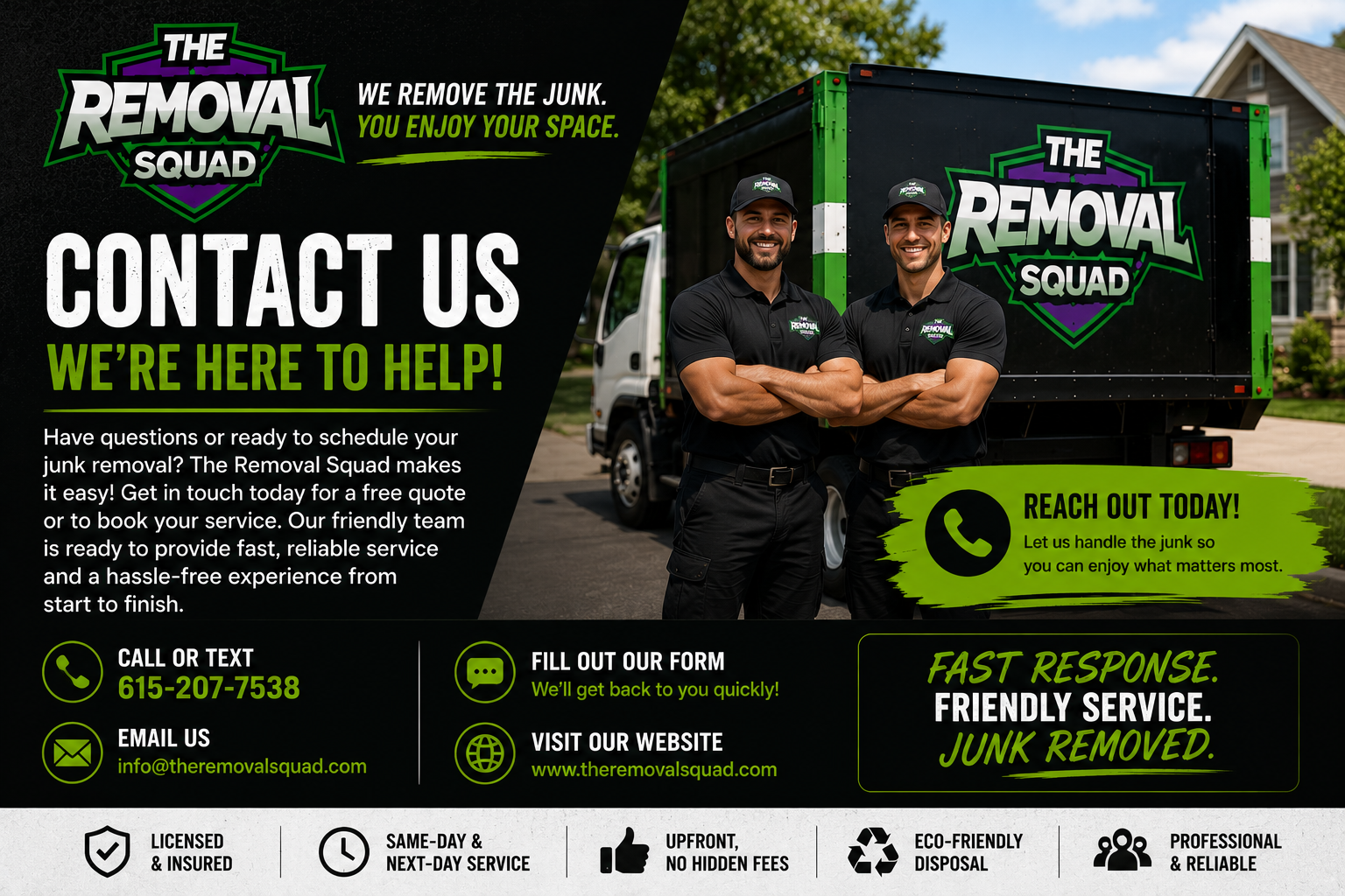 Flyer for The Removal Squad junk removal service featuring two smiling workers in black uniforms standing in front of a black and green truck. The flyer includes contact information, service description, and key benefits like licensed, insured, eco-friendly, same-day service, and professional reliability.