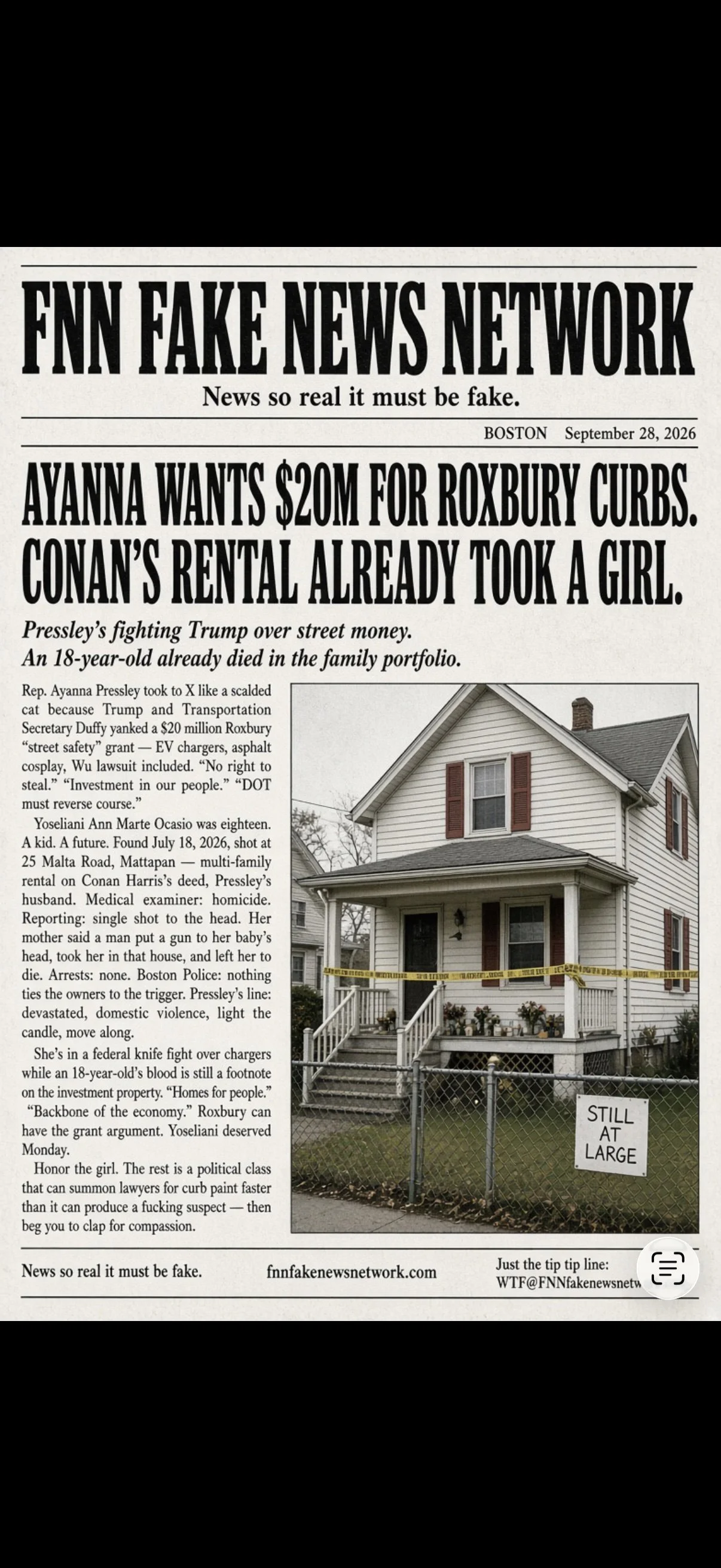 Ayanna Wants $20M for Roxbury Curbs. Conan’s Rental Already Took a Girl.