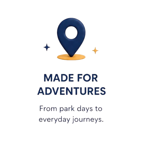 Graphic with a location pin icon, the text 'Made for Adventures,' and a tagline 'From park days to everyday journeys.'