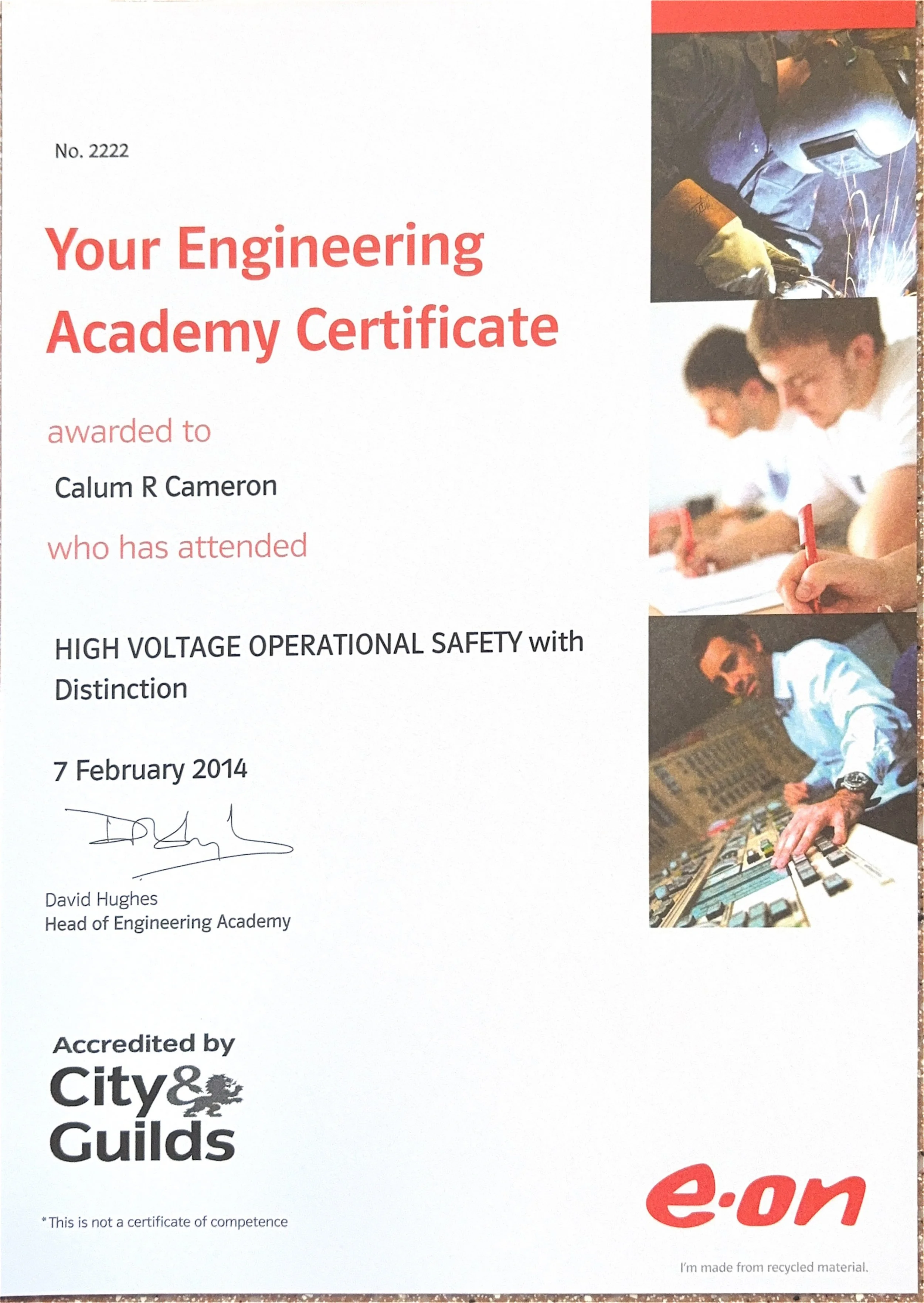 A certificate with the title 'Your Engineering Academy Certificate' awarded to Calum R Cameron for high voltage operational safety, signed by David Hughes, Head of Engineering Academy.