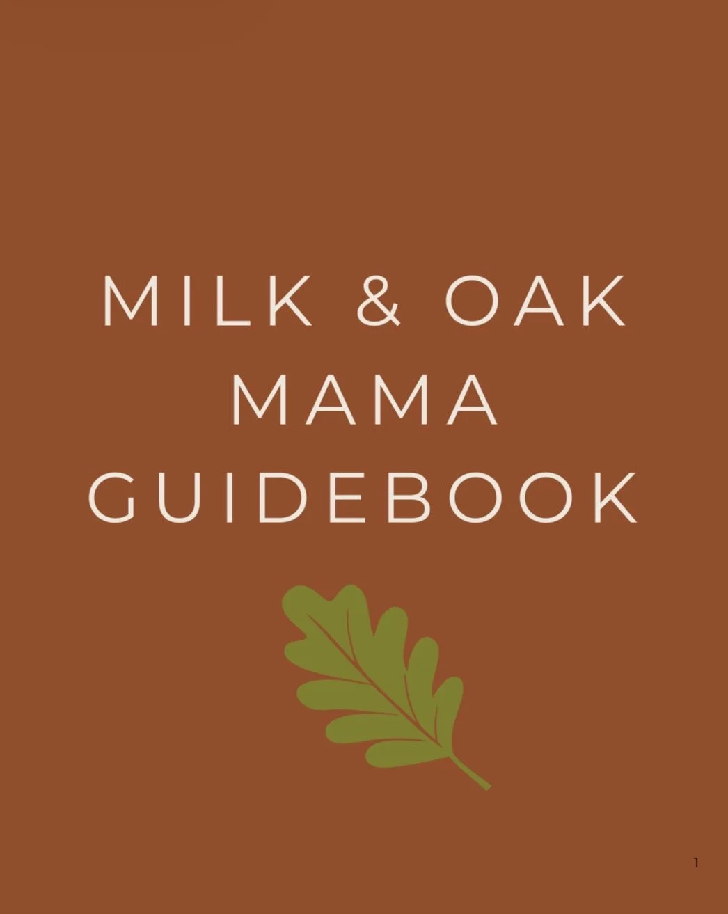 Milk & Oak Mama Guidebook (Digital Download)