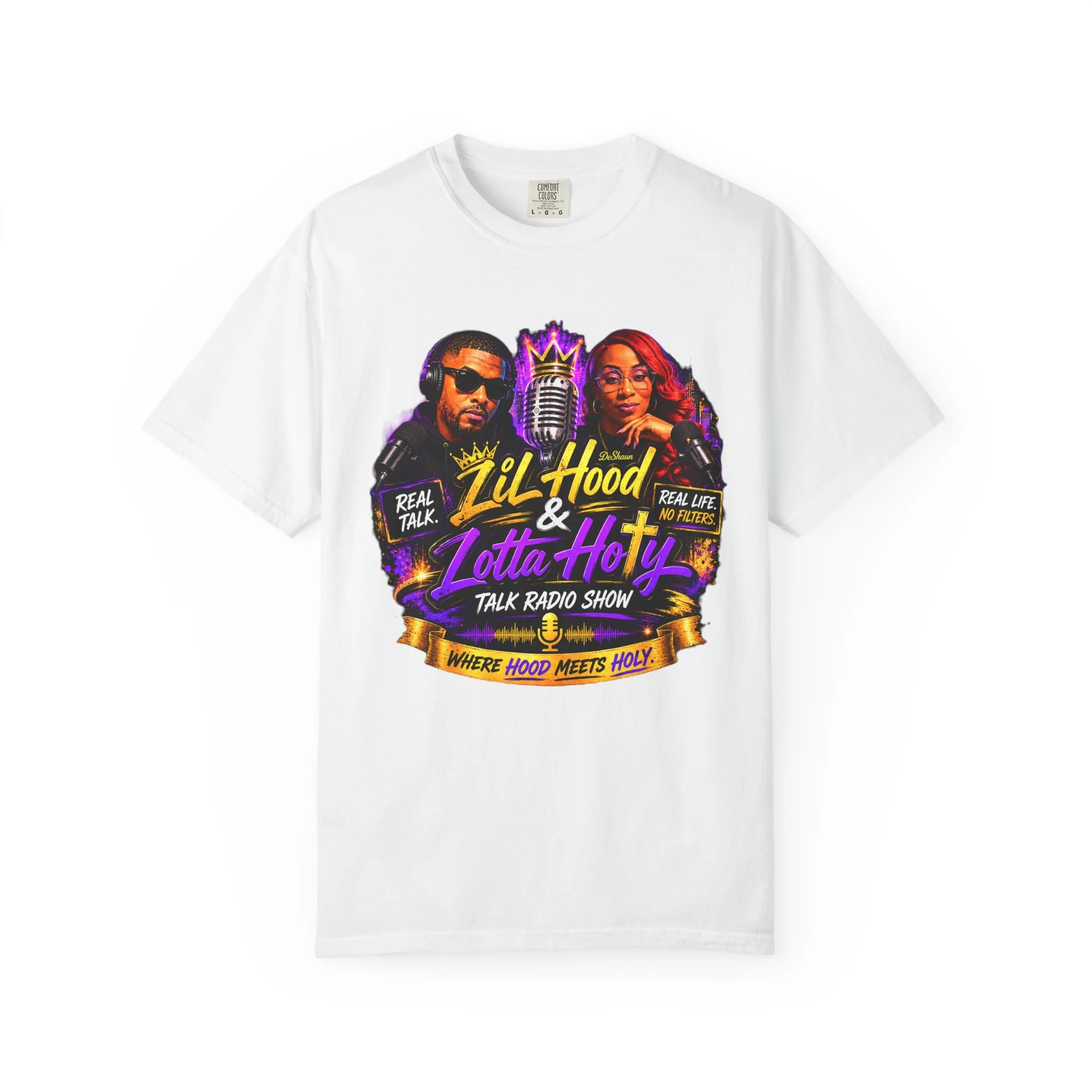 Talk Radio Show T-Shirt — "Lil Hood &amp; Lotta Hotty" Graphic Tee
