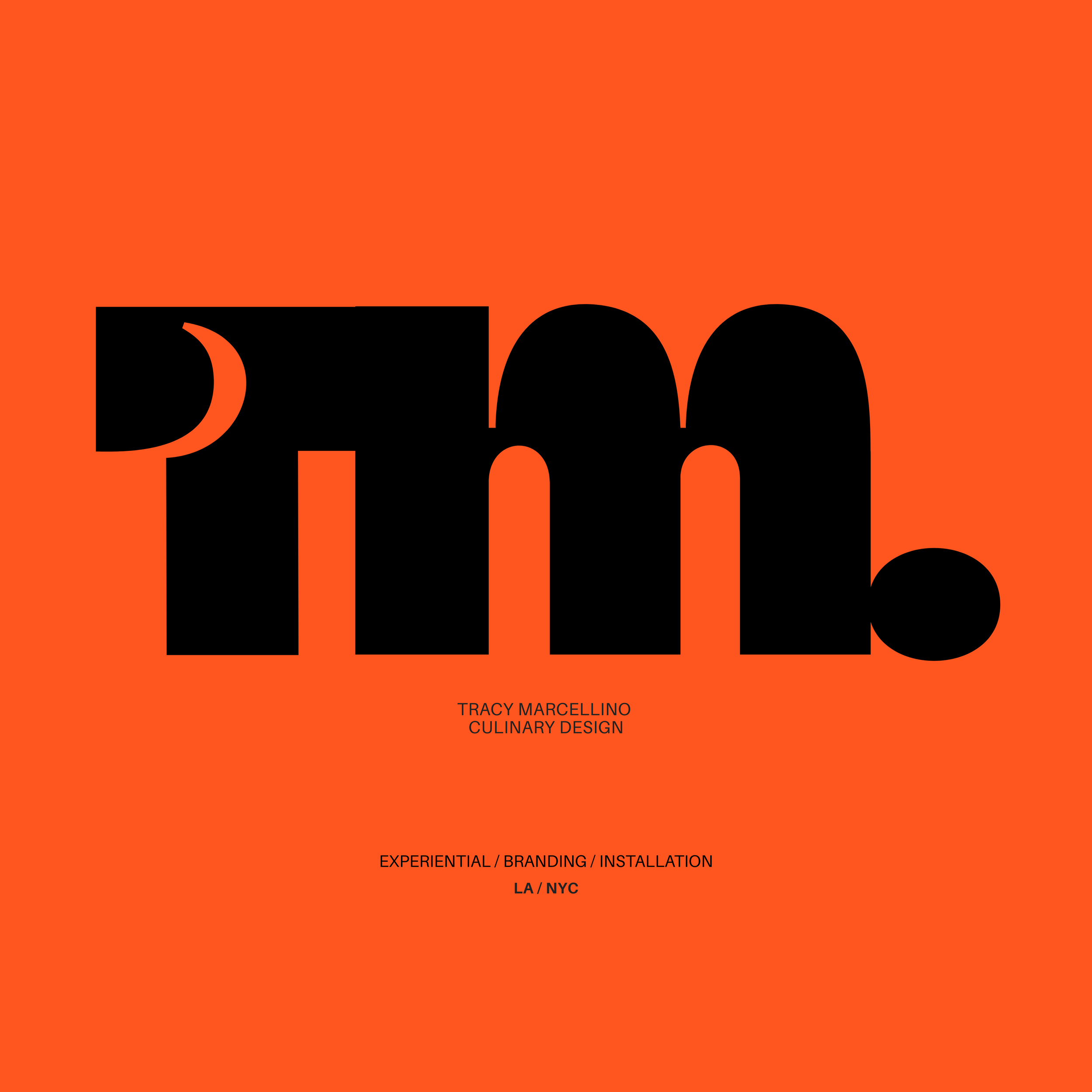 Cover page of a publication with an orange background, displaying large black and small white text mentioning 'Design', 'Experiential', 'Branding', and 'Installation' by Tracy Marcellino, and markets LA and NYC.