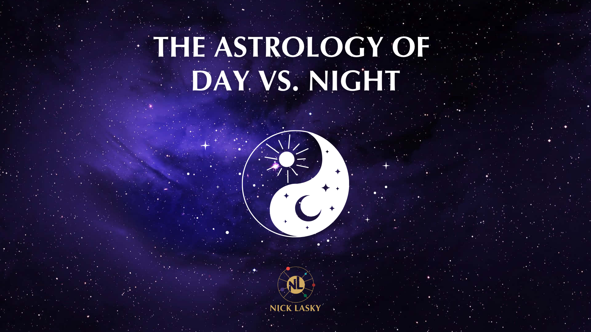 A graphic with a starry galaxy background displaying the title "The Astrology of Day vs. Night" and a white yin-yang symbol with a sun and moon inside.