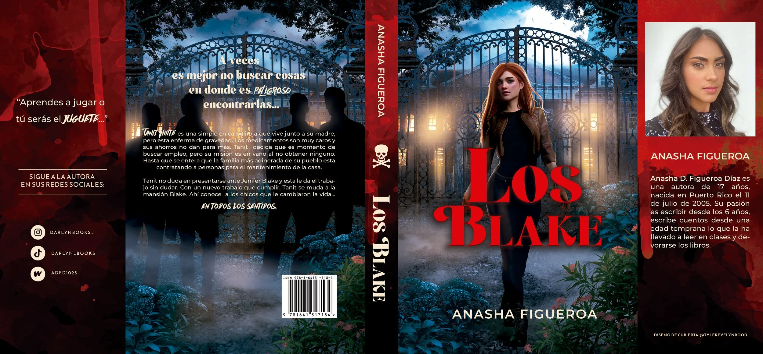 Portada del libro titulado "Los Blake" por Anasha Figueroa, que muestra una joven con cabello castaño oscuro y piel clara, de pie frente a una verja de hierro en un ambiente oscuro y misterioso, con un fondo de cielo nocturno y árboles.
