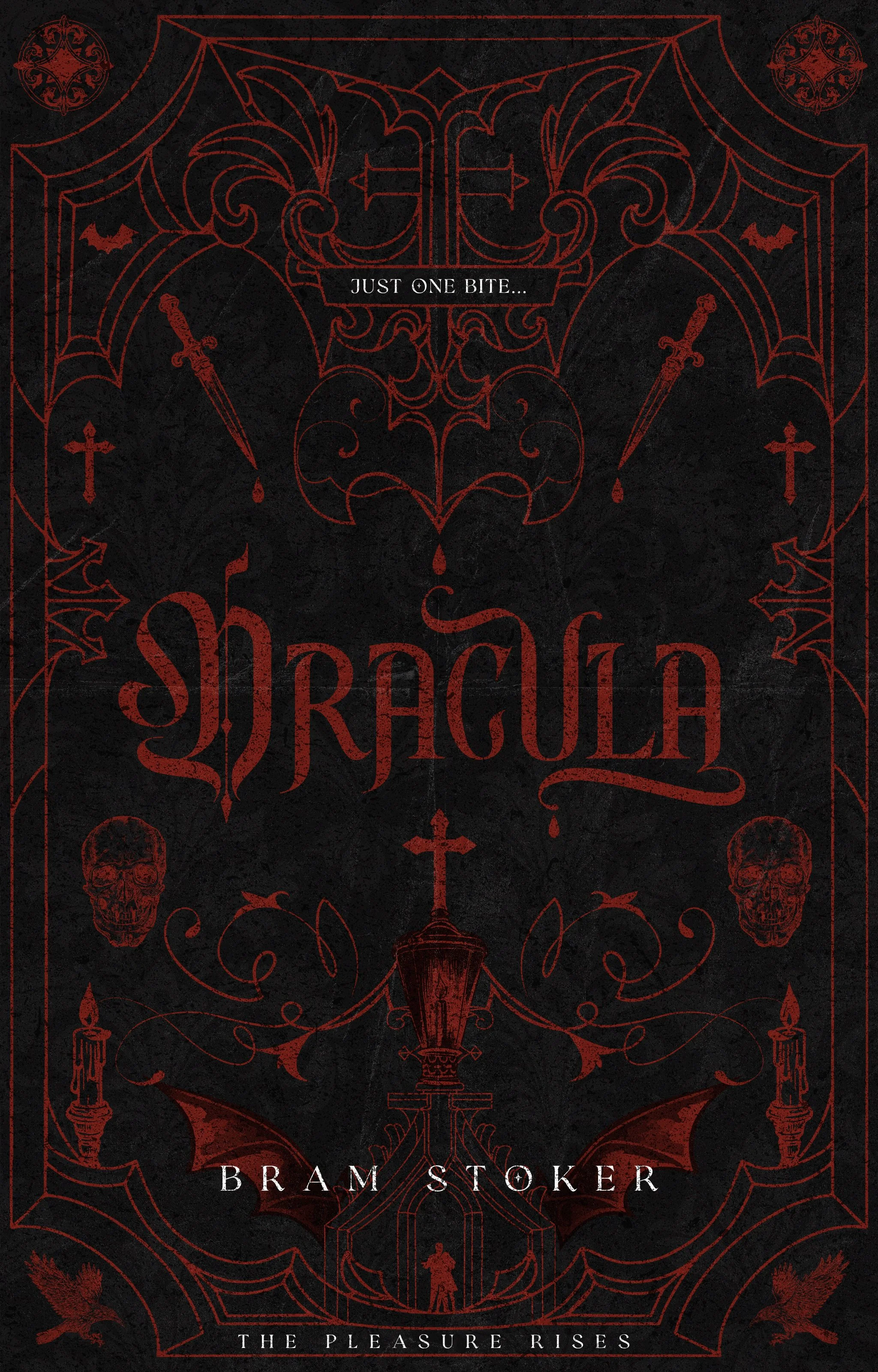 Portada del libro 'Drácula: The Pleasure Rises' con detalles en rojo y negro, símbolos góticos, cruces, calaveras, y una luna, con el título y autor en inglés y la frase 'just one bite'.