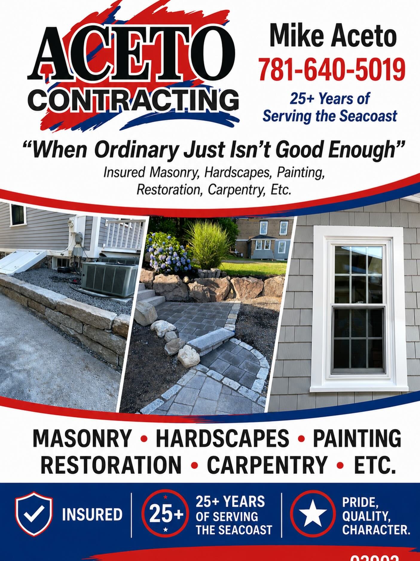 Spring and summer projects are booking now! Patios, walkways, restoration, painting, repairs, and more. Message us or call 781-640-5019.