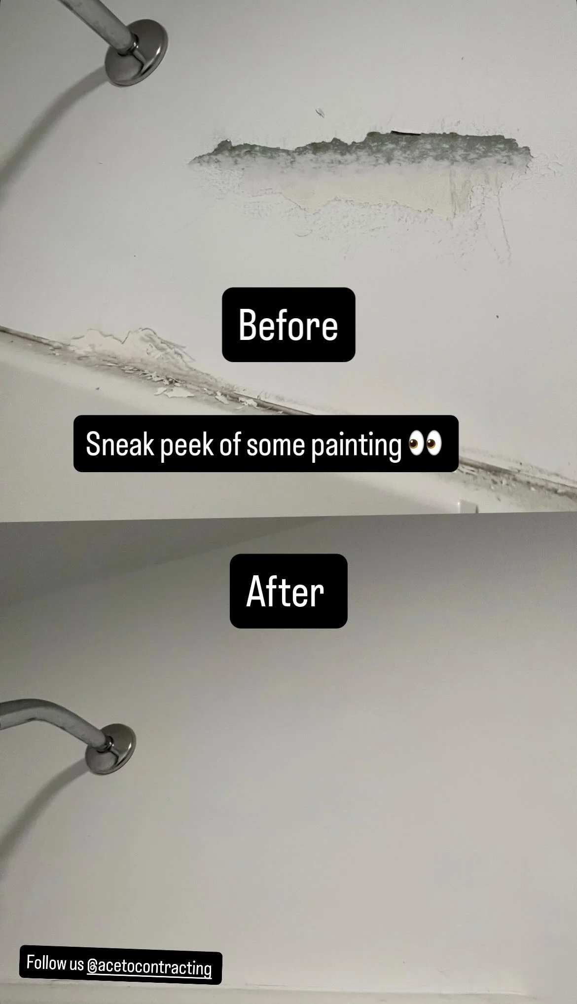 Comparison of a bathroom wall before and after wall repair. The 'Before' section shows peeling paint and damaged wall surface, while the 'After' section shows smooth, repaired wall. Text overlays indicate 'Before', 'Sneak peek of some painting', and 'After', along with social media handle '@acetocontracting'.