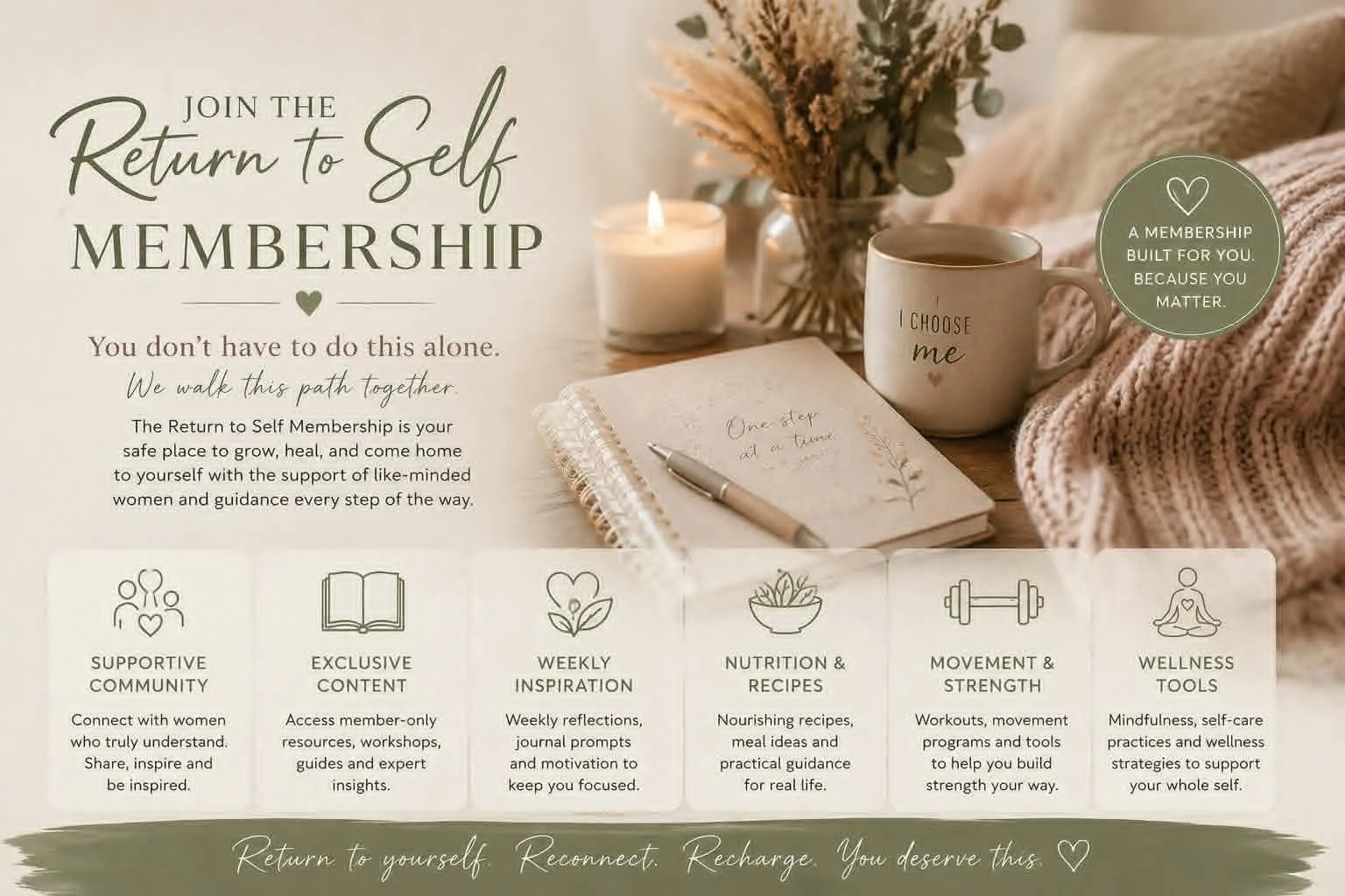 A promotional flyer for a Return to Self Membership program featuring a cozy scene with a lit candle, a notebook with a pen, a mug that says 'I choose me,' a bouquet of dried flowers, and a pink knitted blanket. The flyer invites people to join a supportive community focused on self-care, healing, and wellness.
