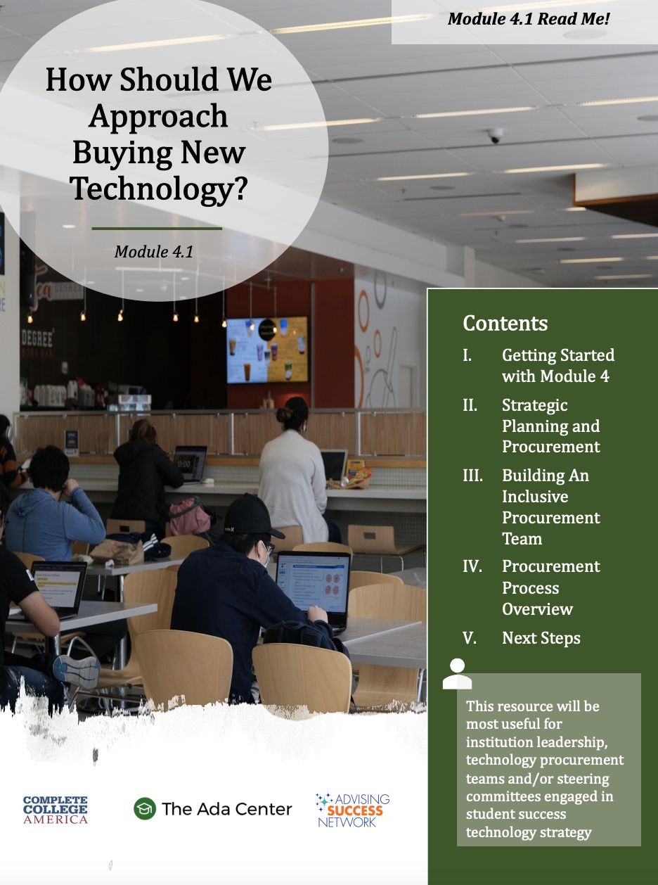 Cover page of a module titled 'How Should We Approach Buying New Technology?' from Module 4.1, featuring a photo of people working on laptops in a public space, with a green contents section listing topics related to procurement and strategic planning, and logos of Complete College America, The Ada Center, and Advising Success Network.