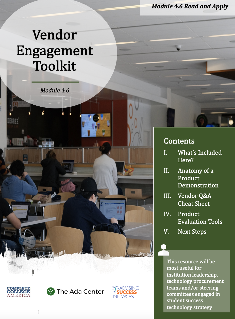 Cover page of a Vendor Engagement Toolkit with a photo of people working on laptops in a cafe or coworking space. Contains sections on contents, including topics like product demonstration and vendor Q&A. Logos of Complete College America, The Ada Center, and the Advising Success Network.