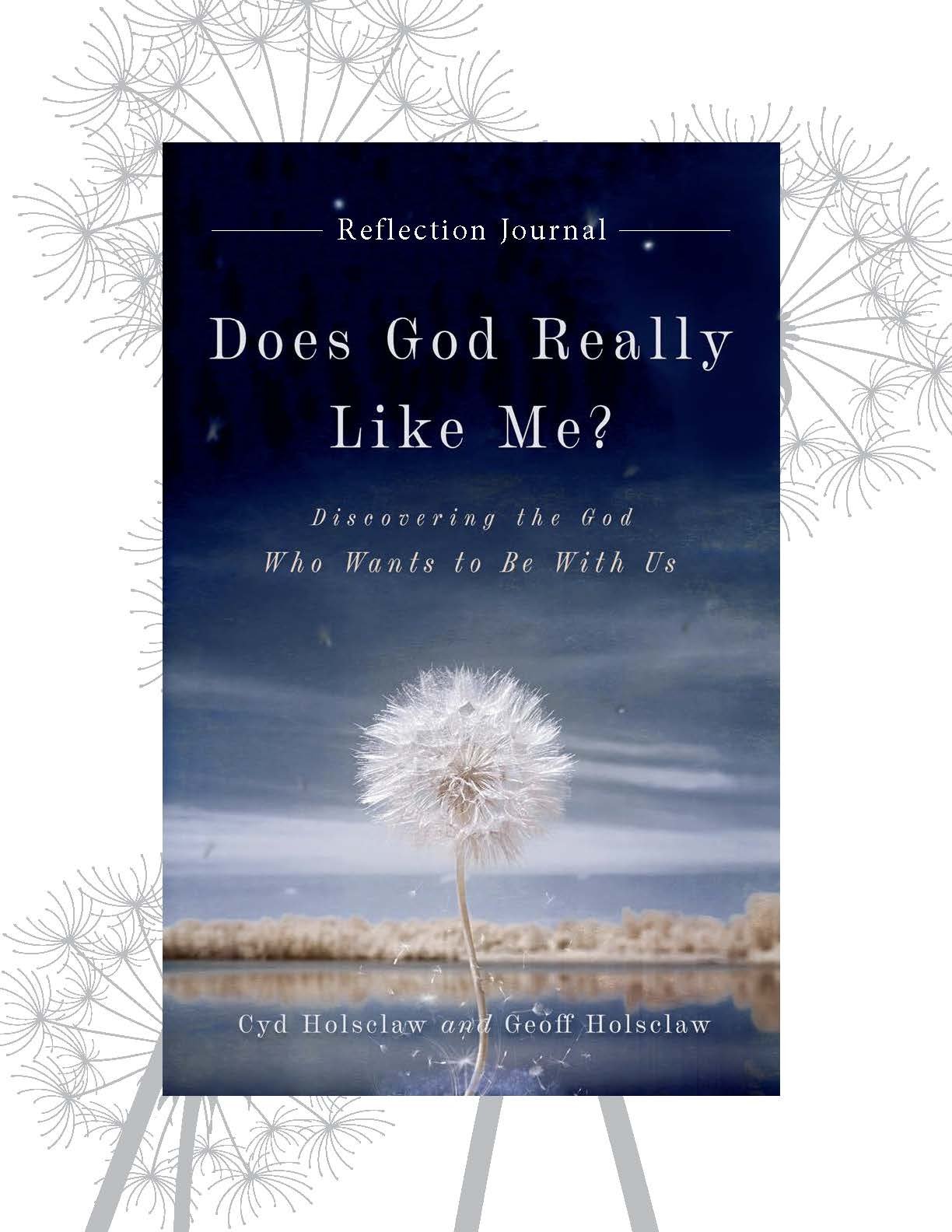 Does God Really Like Me: Reflection Journal PDF (Click image to view interior)