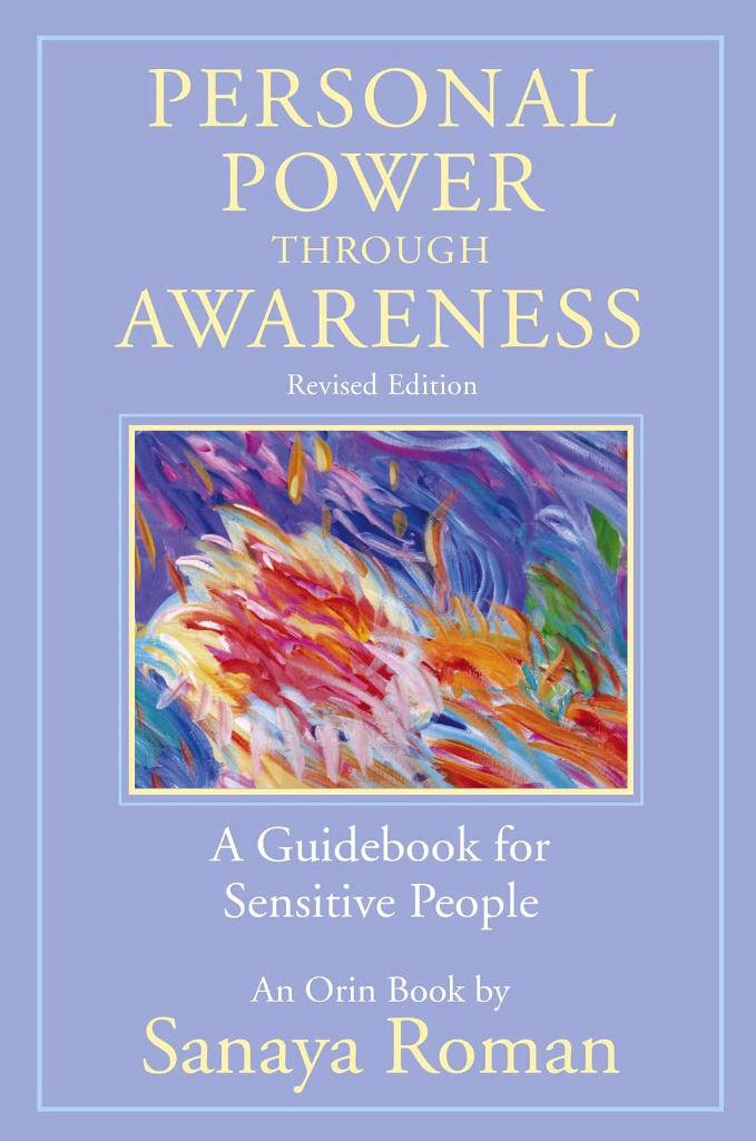 Book cover titled "Personal Power Through Awareness" by Sanaya Roman, with a subtitle "A Guidebook for Sensitive People". The cover features an abstract, colorful painting with swirling strokes of purple, orange, pink, blue, and green.
