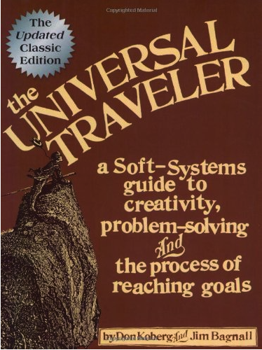 Book cover of 'The Universal Traveler' with a brown background, an illustration of a person climbing a mountain, and text describing it as a guide to creativity, problem-solving, and reaching goals.