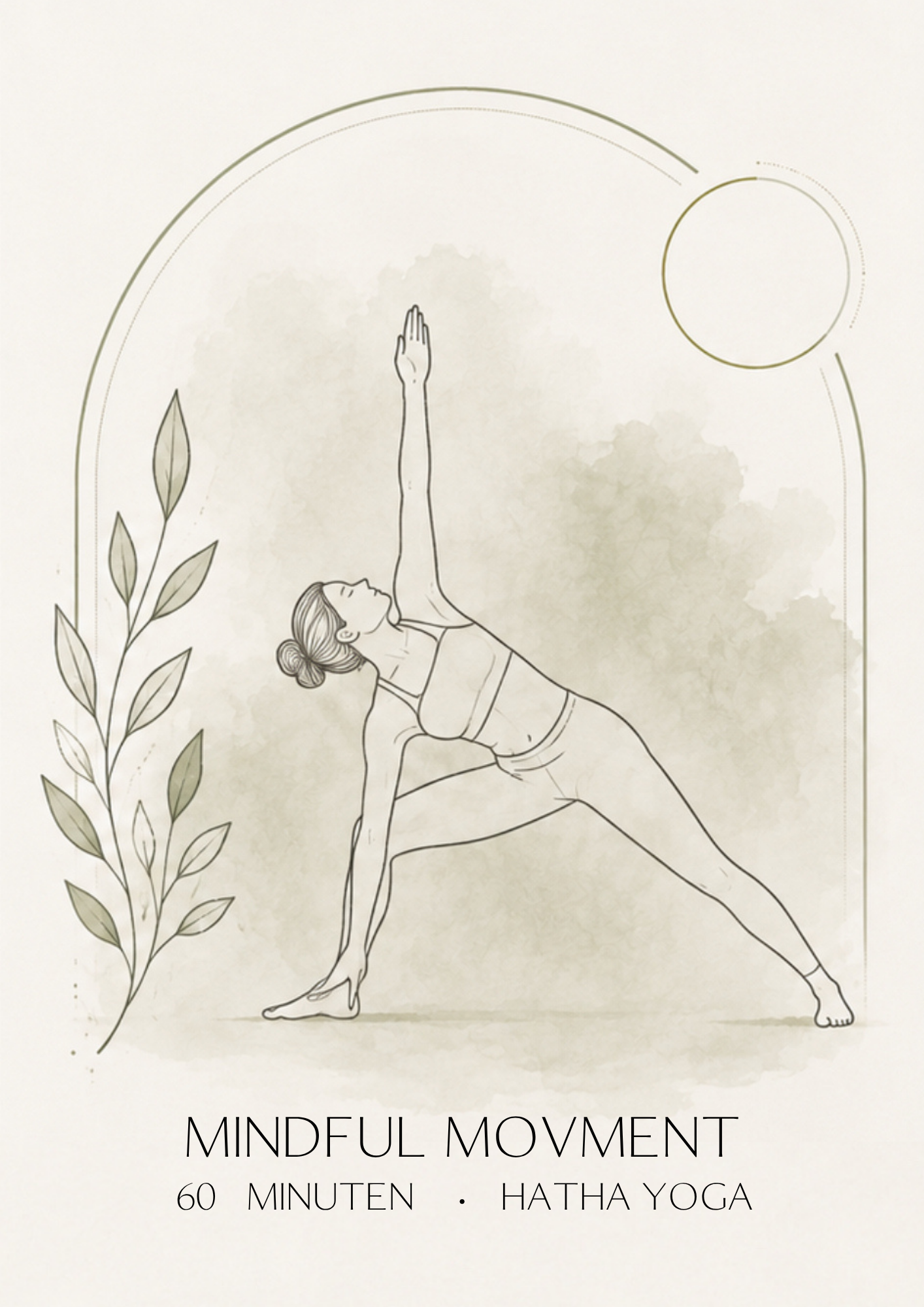 Skizzierte Illustration einer Frau, die Yoga macht, mit Pflanzen am linken Rand. Text darunter: 'A Mindful Movement, 60 Minuten, Hatha Yoga'