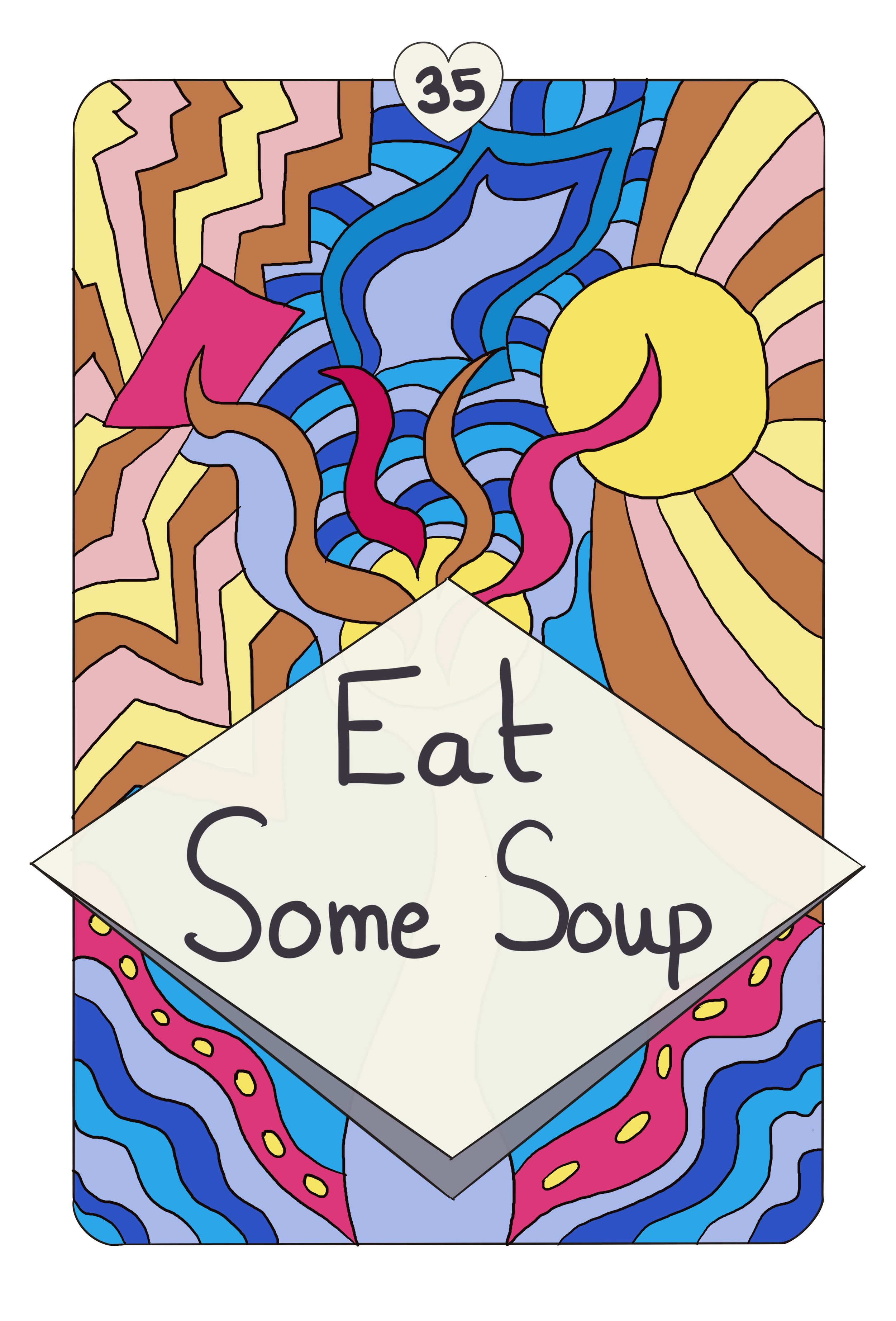 35_-_Eat_Some_Soup.jpg