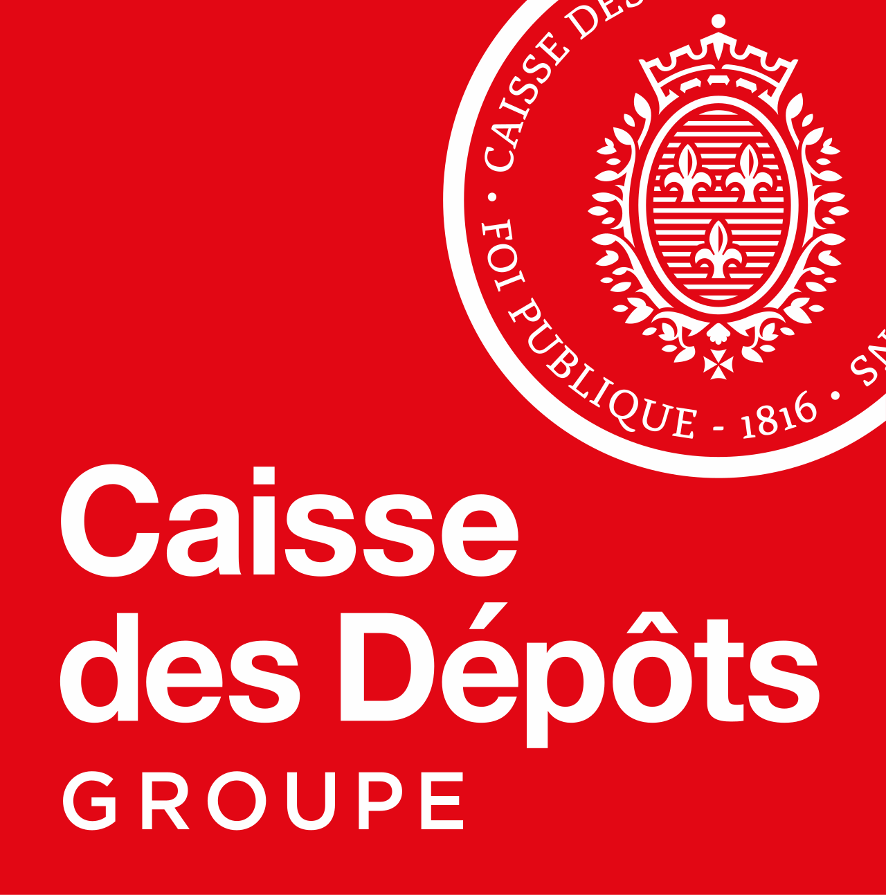 Logo rouge avec un cercle blanc contenant un emblème orné et le texte 'FONDEE EN 1816, CAISSE DES DEPOTS, REPUBLIQUE FRANCAISE'. En dessous, en gros caractères blancs, 'Caisse des Dépôts' et sous cela, 'GROUPE'.