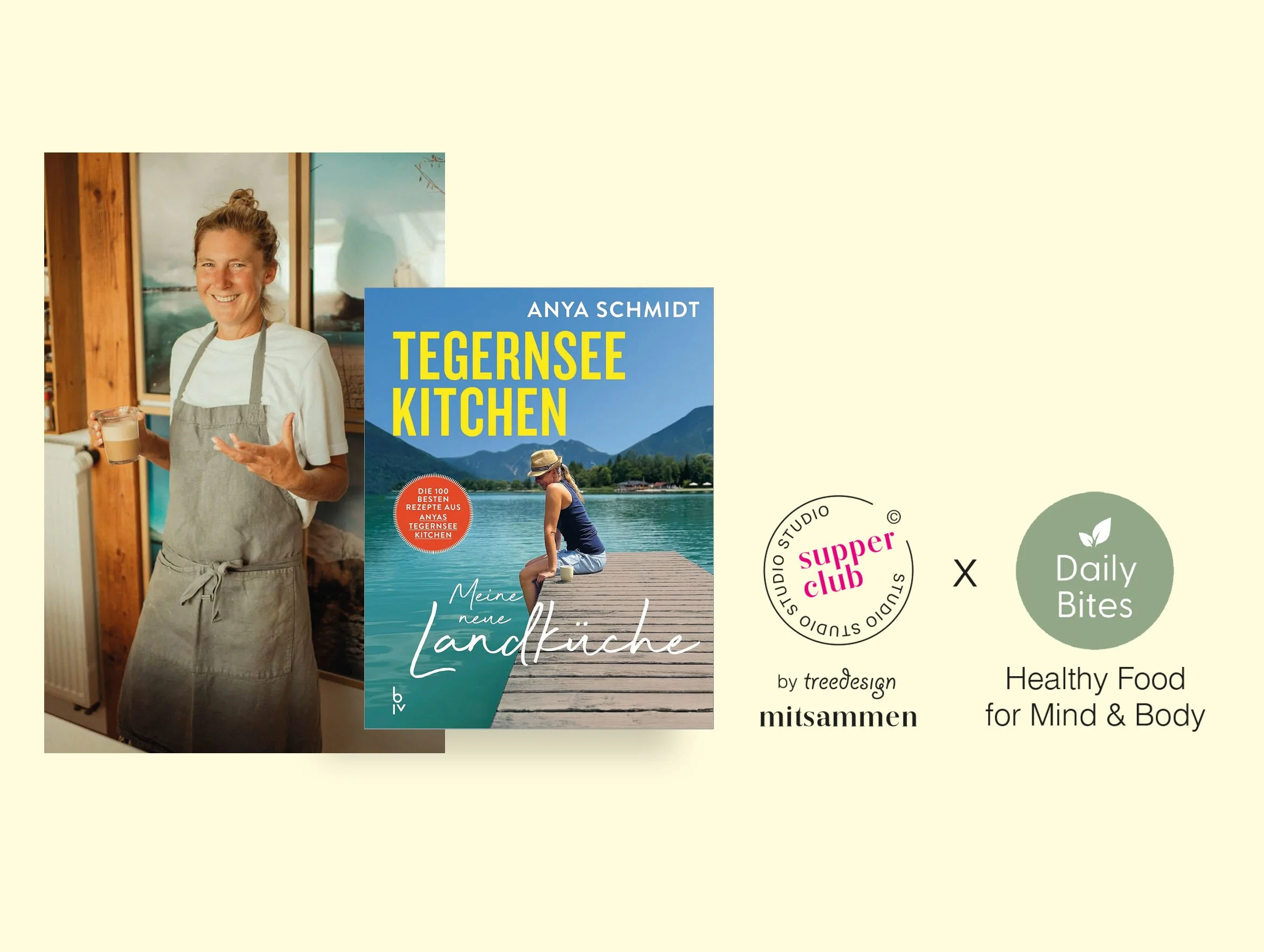 SUPPER CLUB // GENIESS, WAS DIR GUT TUT / mit Anya Schmidt von Tegernsee Kitchen