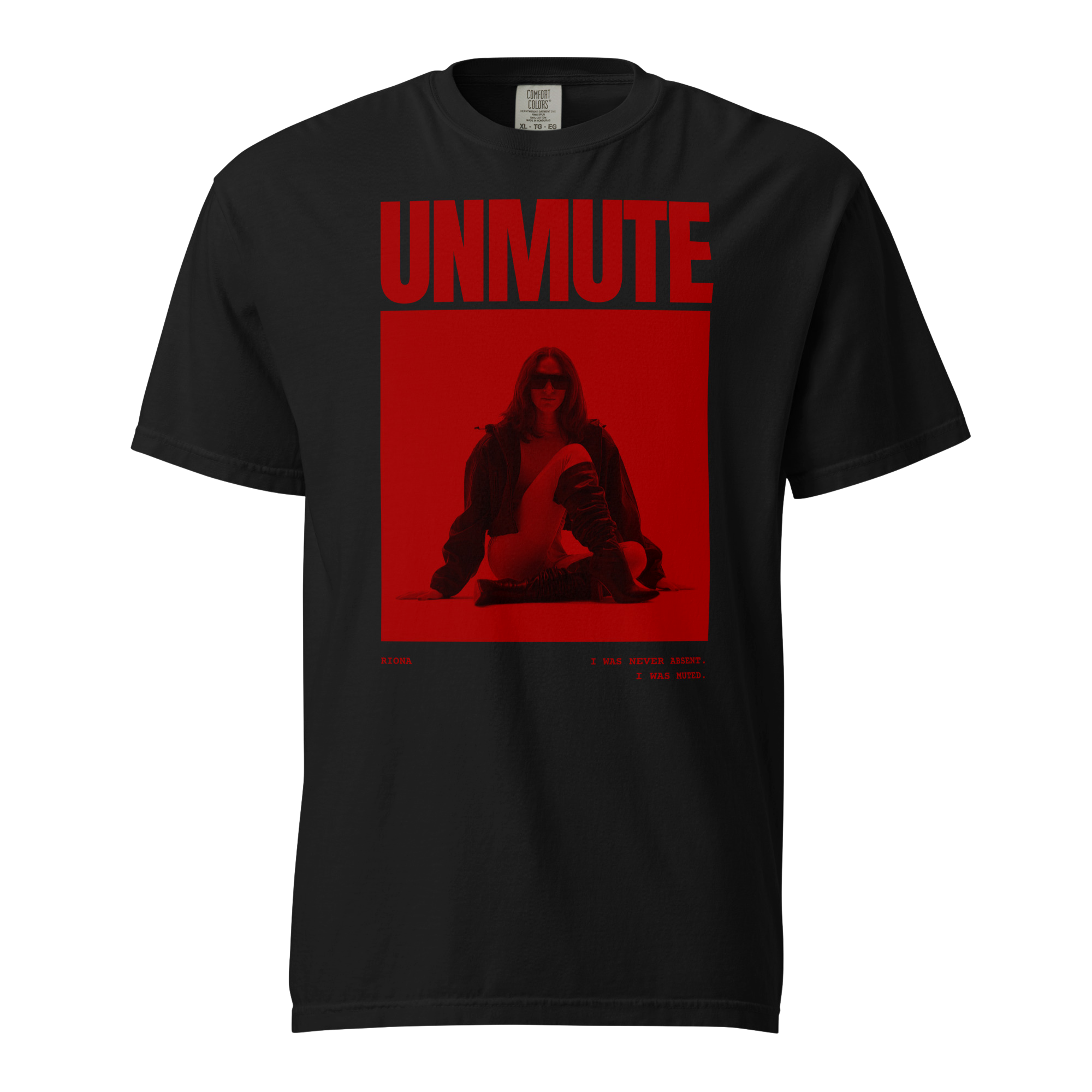 UNMUTE – I WAS NEVER ABSENT (T-SHIRT)