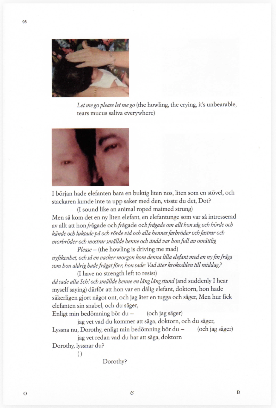 A page from a book with two photographs, one of a person with hands on their head and another of two close-up faces. The text is in Swedish and English, including a quote from Rudyard Kipling's just-so stories about a little elephant.