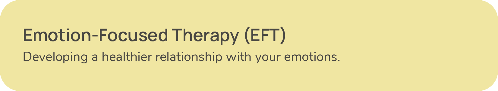 Text about Emotion-Focused Therapy (EFT) on a light yellow background