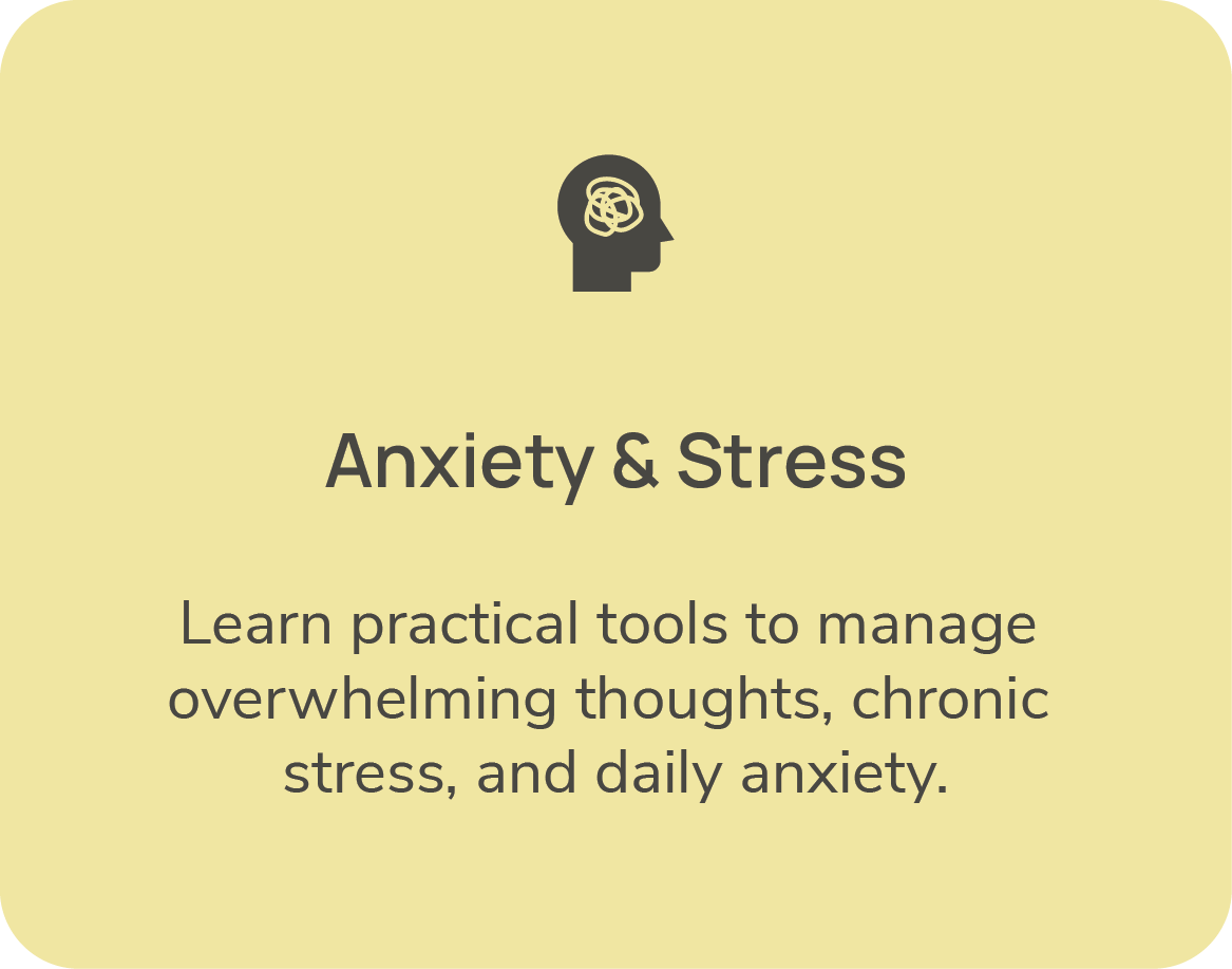 A beige square sign with a black icon of a head with a tangled brain inside the head at the top. Text reads "Anxiety & Stress" in bold, and below in smaller font, "Learn practical tools to manage overwhelming thoughts, chronic stress, and daily anxiety."