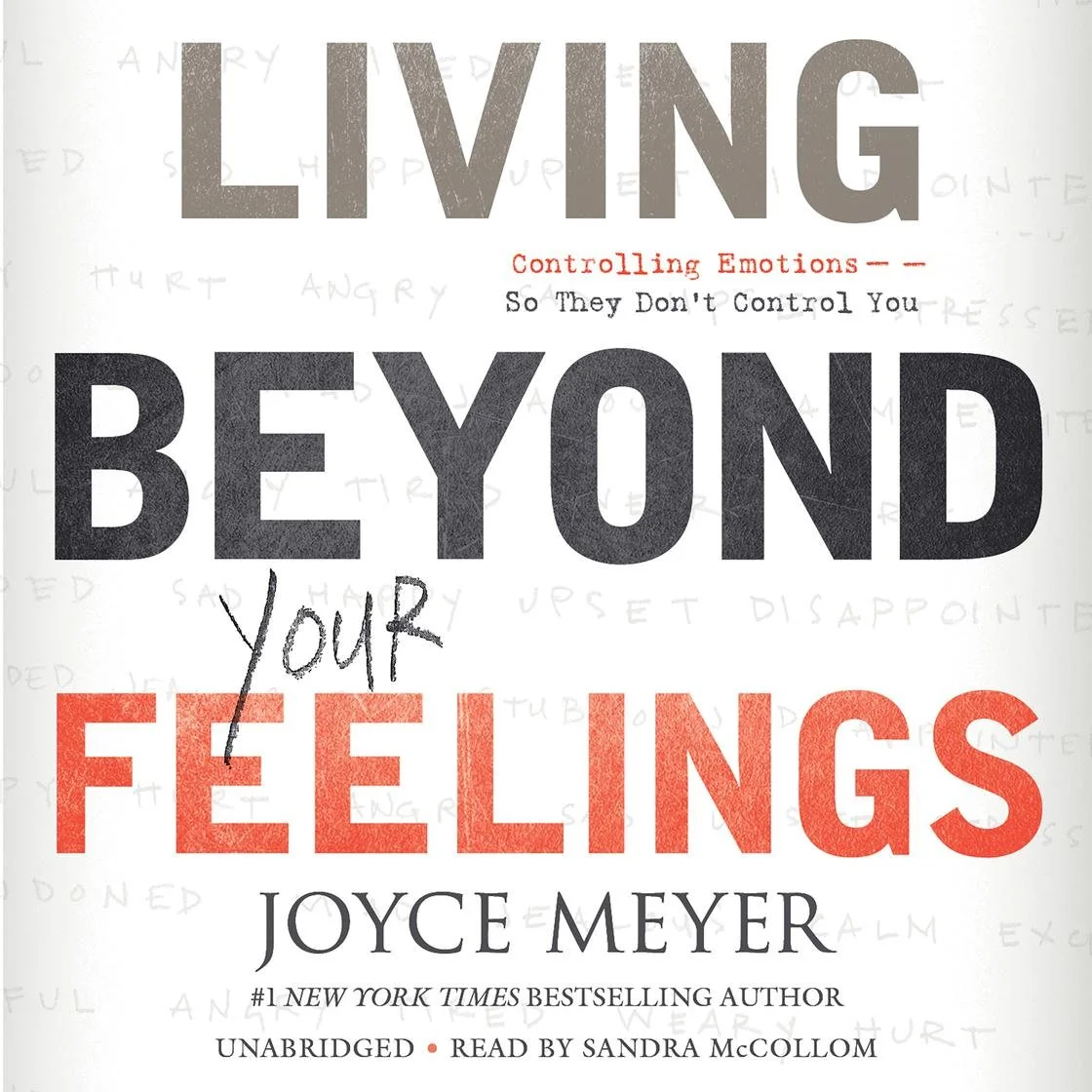Living Beyond Your Feelings book cover by Joyce Meyer, Christian guide to controlling emotions.
