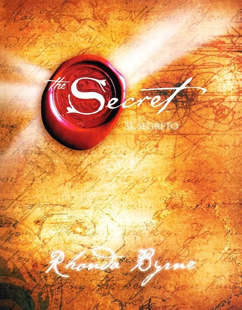 The Secret by Rhonda Byrne - Transformative Guide to Success and Personal Growth