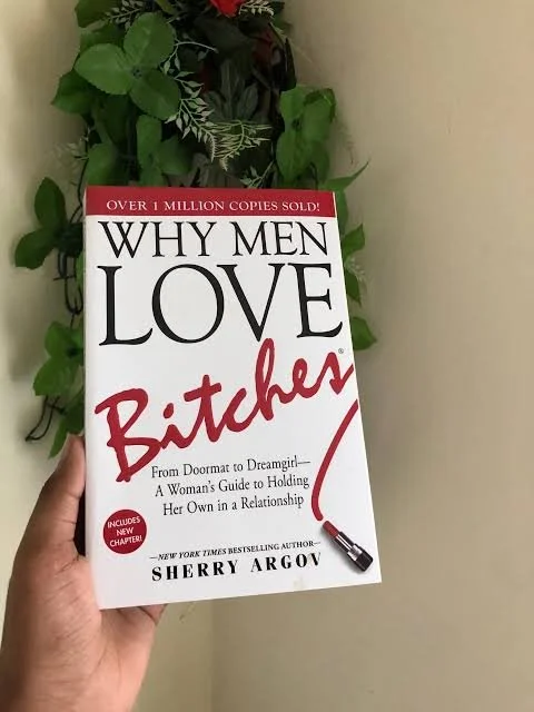 Why Men Love Bitches Book by Sherry Argov    @UGX 25,000/=
