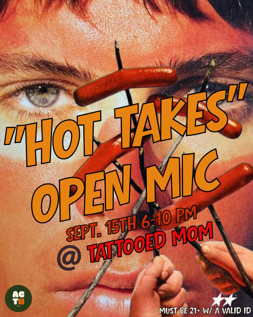 "Hot Takes" Open Mic