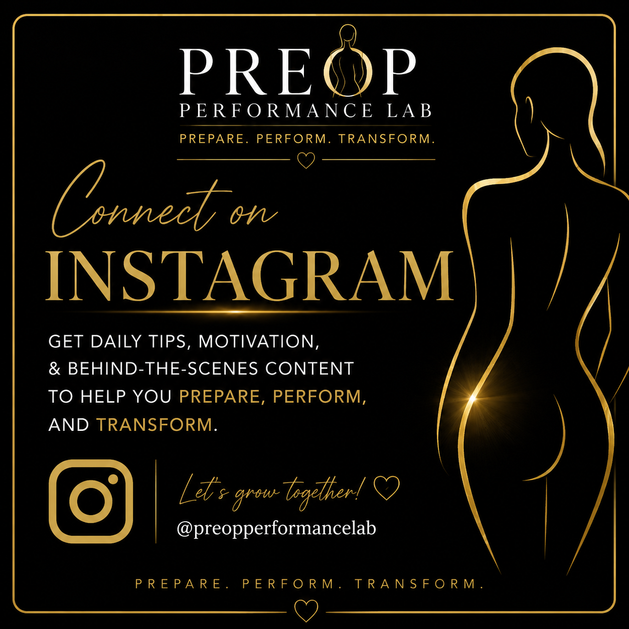 Black and gold promotional graphic for PREOP Performance Lab, encouraging connection on Instagram for tips, motivation, and behind-the-scenes content, featuring minimalist gold outline of a woman’s back and shoulder.