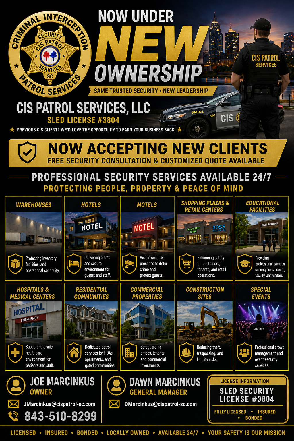 A promotional poster for CIS Patrol Services, LLC, announcing new ownership and current licensing details. The poster features a police officer in uniform facing away, a police car, and a city skyline at dusk. It highlights various security services offered to warehouses, hotels, motels, shopping centers, educational facilities, hospitals, residential communities, commercial properties, construction sites, and special events, emphasizing protection for people, property, and peace of mind. Contact information for owner Joe Marcinkus and general manager Dawn Marcinkus is also provided.