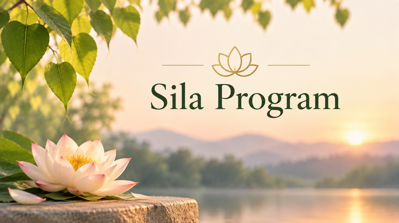 Monthly Sila Program