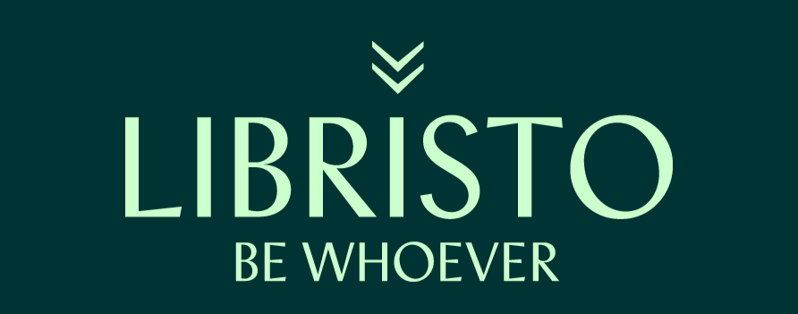 Green logo with the words "LIBRISTO BE WHOEVER" in bold, capital letters.