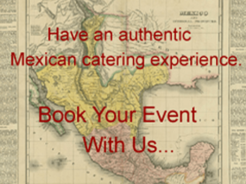 An add ask Solea to cater an authentic mexican food experience