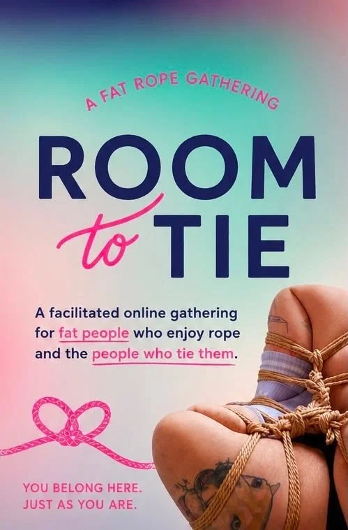 Room to Tie: A Fat Rope Gathering (Virtual)