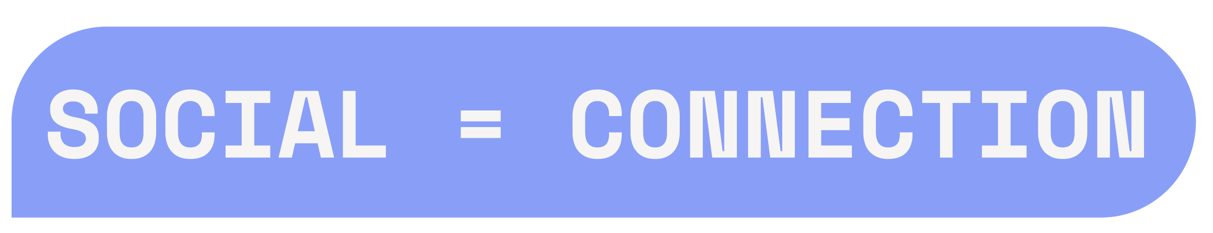 Blue rounded banner displaying the words “SOCIAL = CONNECTION” in white capital letters.